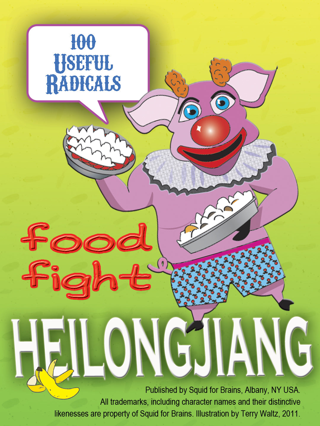 Food Fight: Heilongjiang (Chinese Radicals) (YouPrint) – Squid For Brains:  Comprehended Input