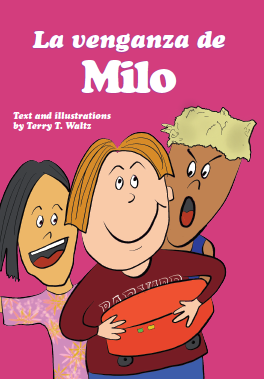 La venganza de Milo (Full Color edition)